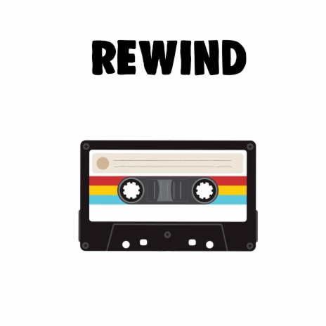 Rewind | Boomplay Music