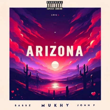 ARIZONA ft. Babbz & Jonn P | Boomplay Music