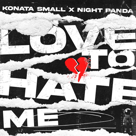 Love To Hate Me ft. Night Panda