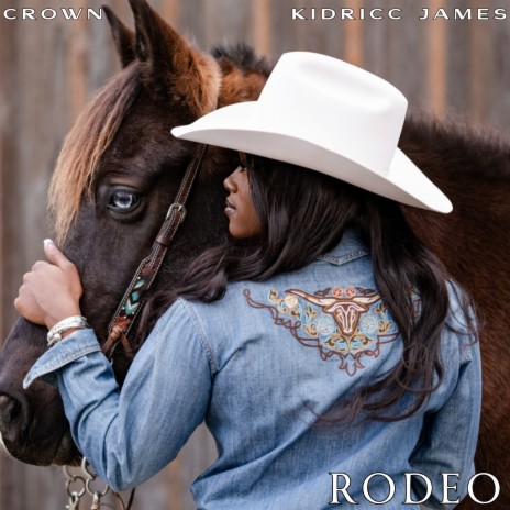 Rodeo ft. Kidricc James | Boomplay Music