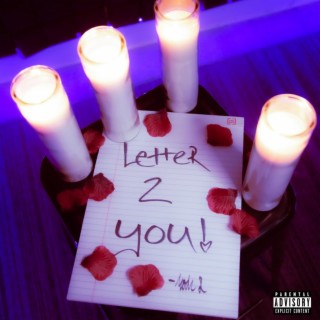 Letter 2 You