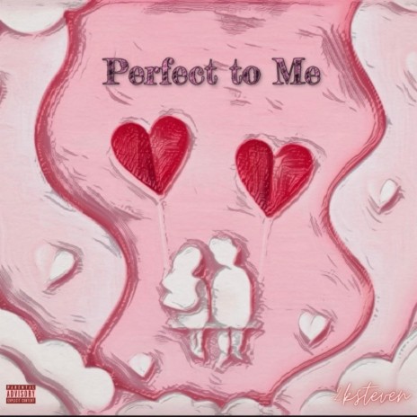 Perfect To Me | Boomplay Music