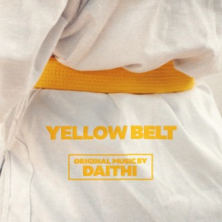 Yellowbelt (Original Short Film Soundtrack)