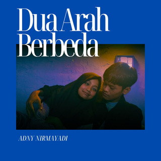 DUA ARAH BERBEDA (REPACKAGED)