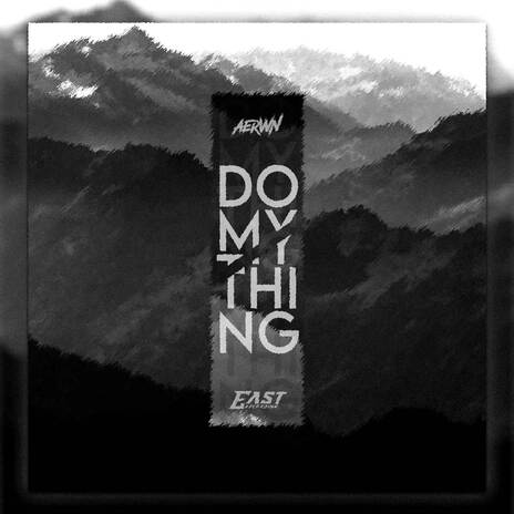 DO MY THING | Boomplay Music