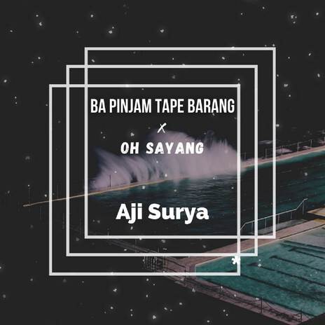 Ba Pinjam Tape Barang X Oh Sayang Ngana Ini Bagaimana (Akustik Remix) | Boomplay Music