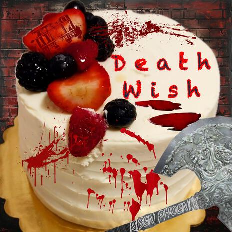 Death Wish | Boomplay Music