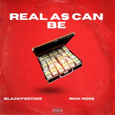 Real As Can Be (feat. Rick Ross) | Boomplay Music