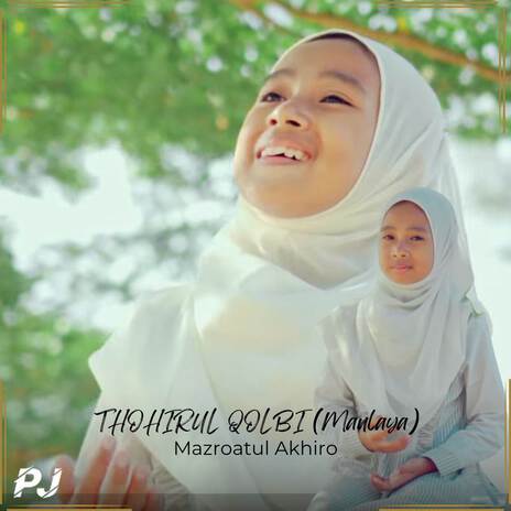 THOHIRUL QOLBI (Maulaya) | Boomplay Music