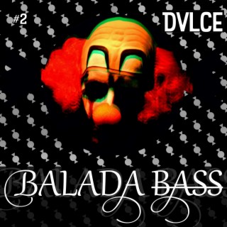 Balada Bass