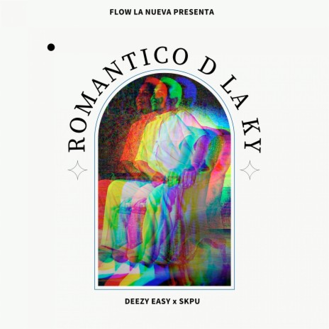 Romantico d la Ky ft. SKPU | Boomplay Music