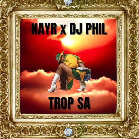 TROP SA ft. DJ PHIL