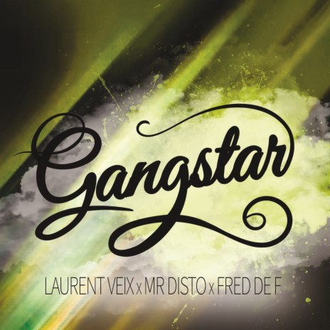Gangstar (Dj Club Mix) ft. Mr Disto & Fred De F | Boomplay Music