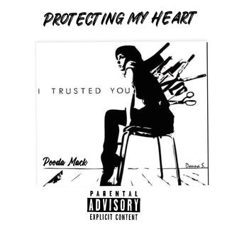 Protecting My Heart