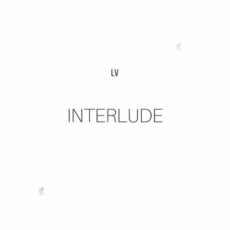 Interlude | Boomplay Music