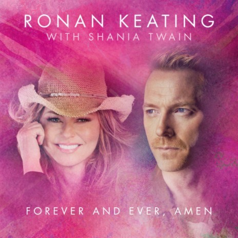 Forever And Ever Amen (Radio Mix) ft. Shania Twain | Boomplay Music