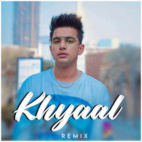 Khyaal (Remix) | Boomplay Music