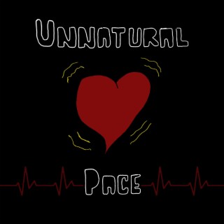 Unnatural Pace