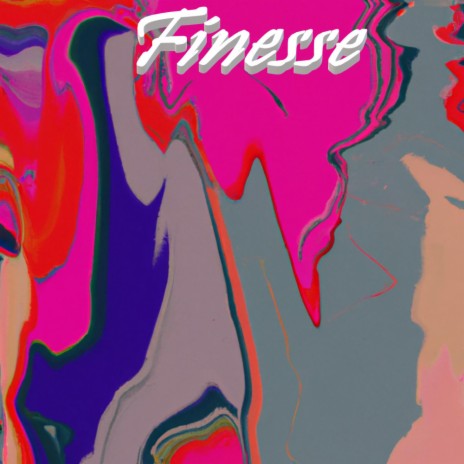 Finesse | Boomplay Music