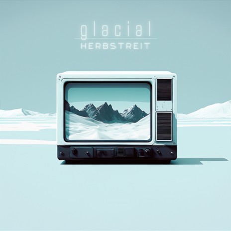 glacial | Boomplay Music