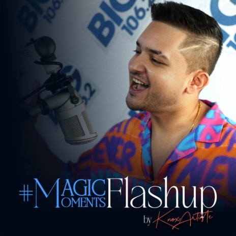 #MagicMomentsFlashup | Boomplay Music