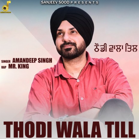 Thodi Wala Till ft. Mr. King | Boomplay Music