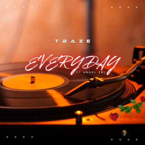 Everyday ft. Angel SBL | Boomplay Music