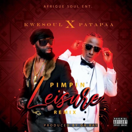 Pimpin Leisure (Remix) | Boomplay Music