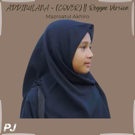 ADDINULANA - (COVER) || Reggae Version | Boomplay Music