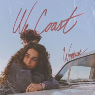 We Coast lyrics | Boomplay Music