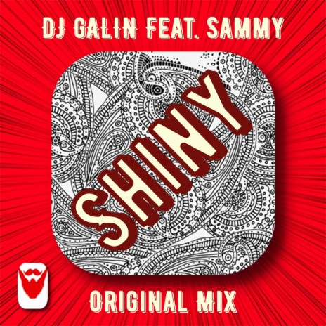 Shiny ft. Sammy