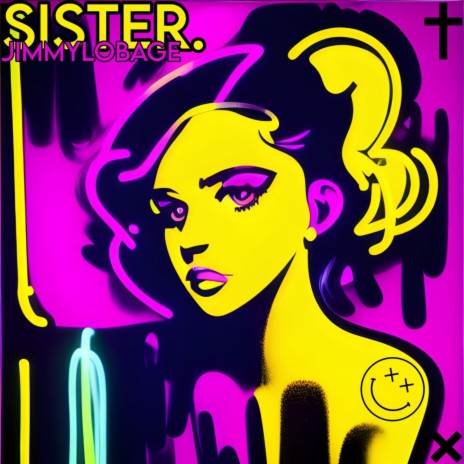Sister. | Boomplay Music