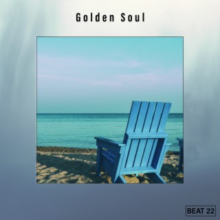 Golden Soul Beat 22