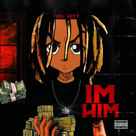 IM HIM | Boomplay Music