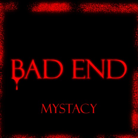 Bad End | Boomplay Music