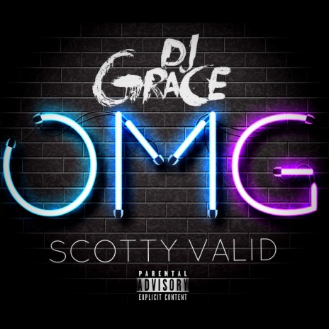 OMG (feat. Scotty Valid) | Boomplay Music