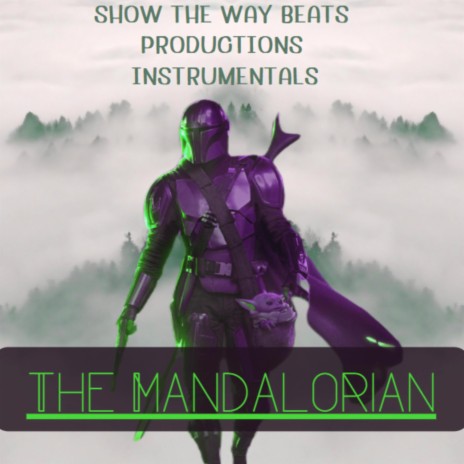 The Mandalorian (Original ShowTheWayBeats Soundtrack) | Boomplay Music