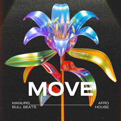 Move ((Afro House)) ft. BULLBEATS