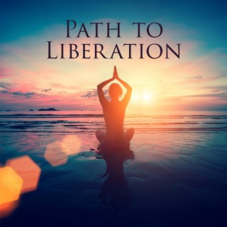 Path to Liberation: Meditation for Chakra Harmony