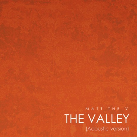 The Valley (Guitar) | Boomplay Music