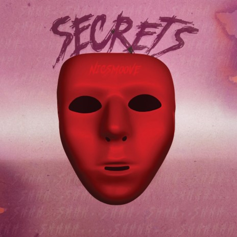 Secrets | Boomplay Music