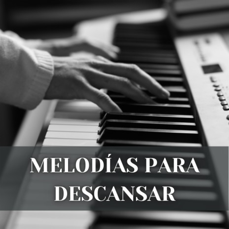 Hora Del Descanso ft. Piano Suave & Musica de Piano Escuela | Boomplay Music