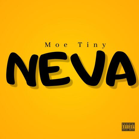 NEVA | Boomplay Music