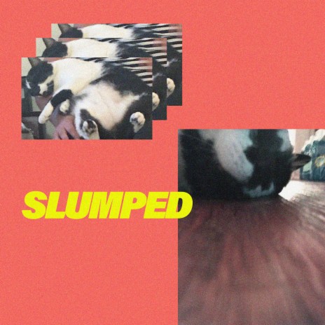 slumped | Boomplay Music