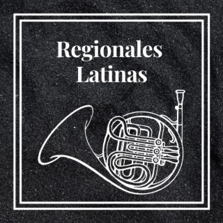 Regionales Latinas
