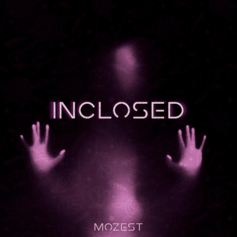 Inclosed | Boomplay Music