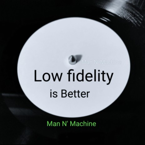 Low Fidelity | Boomplay Music