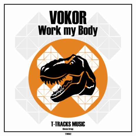 Work my Body (Original Mix)