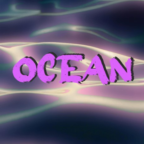 Ocean | Boomplay Music