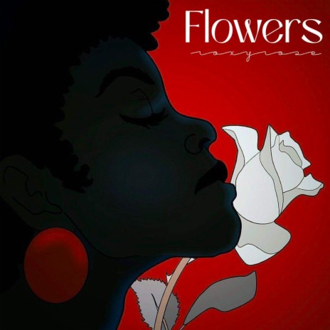 Flowers | Boomplay Music